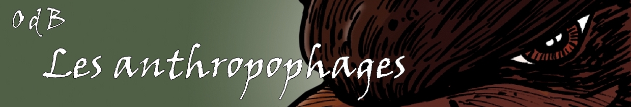 Pr�sentation de la th�orie des anthropophages