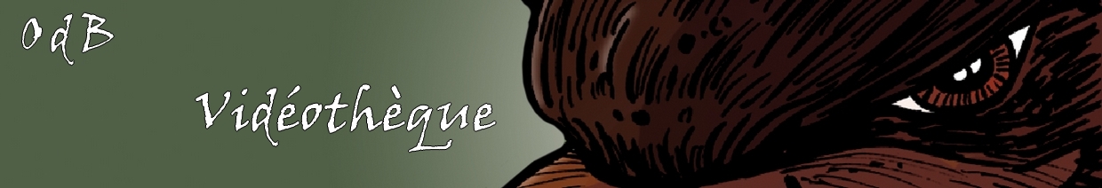 Ma vid�oth�que de la B�te