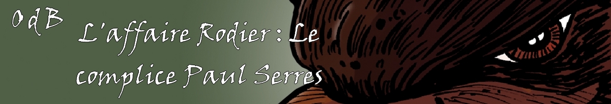 Proc�s de la famille Rodier : le complice