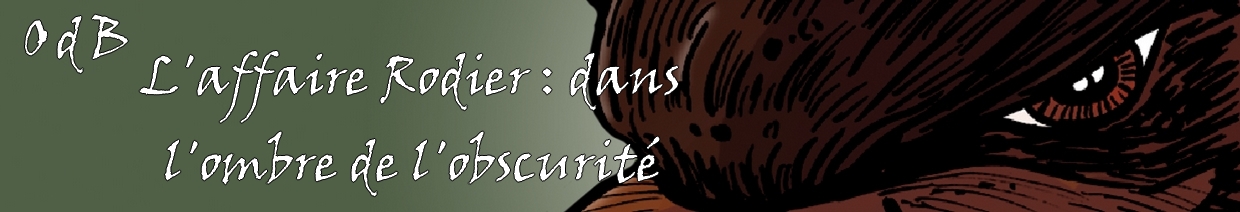 Dans l'ombre du proc�s de la famille Rodier